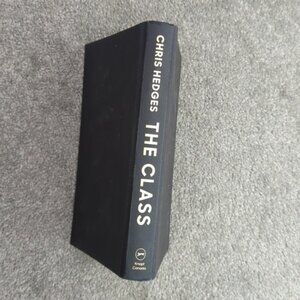 THE Class by Chris Hedges